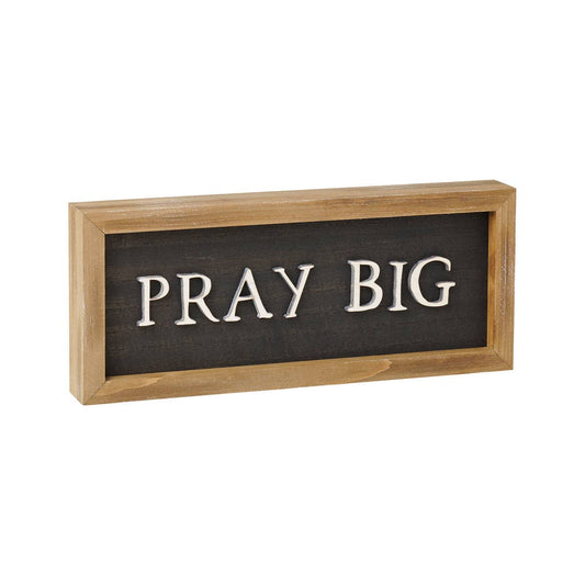 Pray Big | Wood Sign