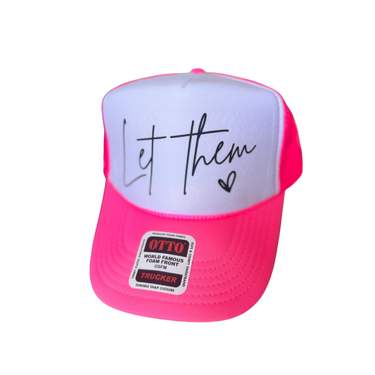 Let Them — Trucker Hat